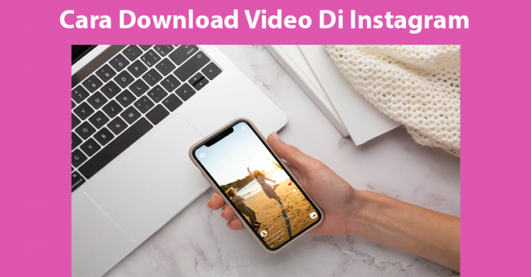 Cara Download Video di Instagram
