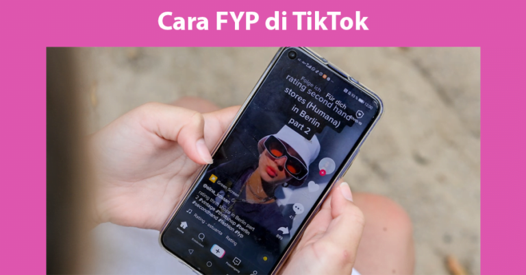 Cara FYP di TikTok