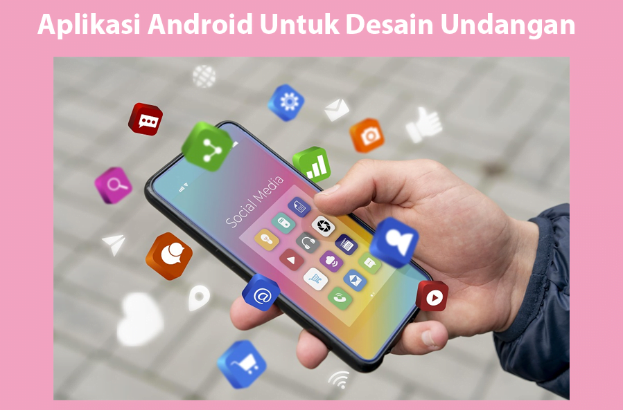 Aplikasi-Android-Untuk-Desain-Undangan