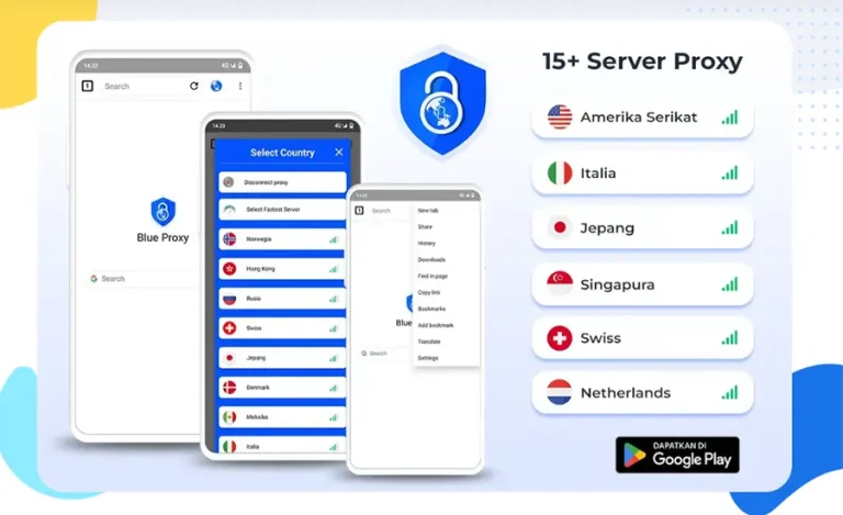 Blue Proxy Gratis Versi Lama Lebih Mudah Digunakan